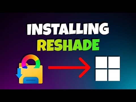 How To Install ReShade - Tutorial