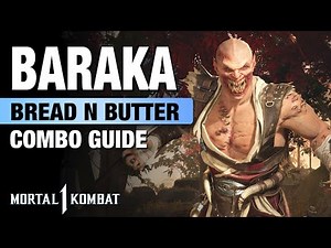 MK1: BARAKA 50% Combo Guide - Step By Step + Bread N Butter