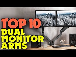 Best Dual Monitor Arms 2025 – Ergonomic & Space-Saving!