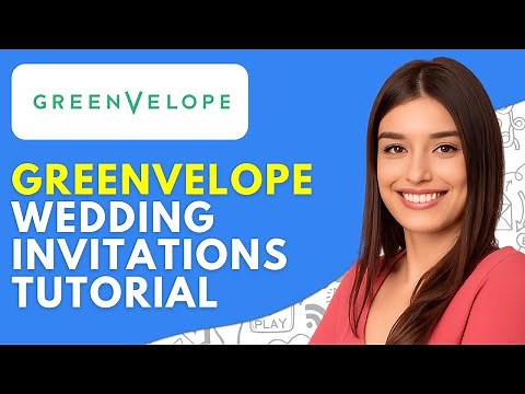Greenvelope Wedding Invitations Tutorial (2026) How to Use Greenvelope