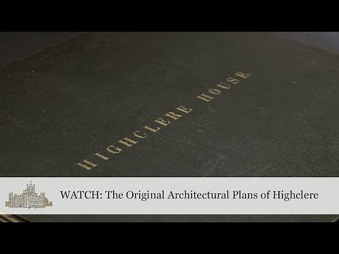 The Original Architectural Plans of Highclere House