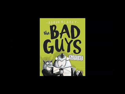 Bad Guys Book 2: Mission Unpluckable Full Story