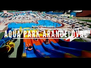AQUA PARK ARANĐELOVAC HOTEL IZVOR LETO U SRBIJI