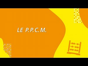 Le P.P.C.M.