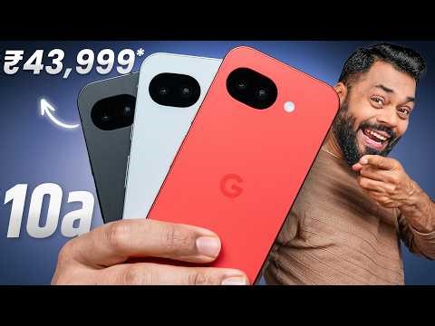 Google Pixel 10a Unboxing & Quick Review ⚡ Best Pixel @ Rs.43,999*?
