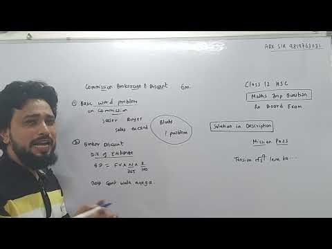 Commission Brokerage & Discount |Word Problem |Maths 2 |Commerce maths Class12 Hsc
