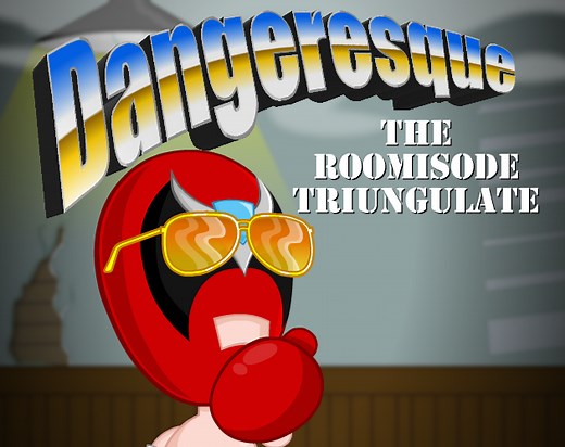 Dangeresque: The Roomisode Triungulate by Videlectrix