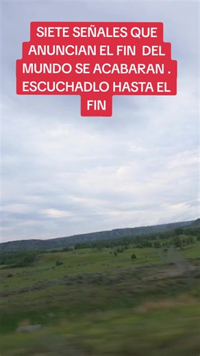 Siete señales del FIN del mundo y ya se cumplieron 6 guerra, pestes rumores de guerras y frialdas entrehumanos , etc y solo falta solo una por rcumplirce##fyviral