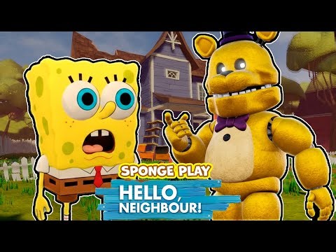 SpongeBob plays - HELLO NEIGHBOR Fredbear Mod