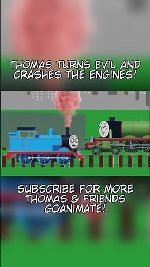 Evil Thomas Crashes Henry #ttte #thomasandfriends #thomasthetrain #goanimate #animation #cartoon #hi