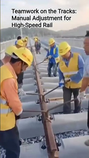 Teamwork on the Tracks:Manual Adjustment for High-Speed Rail#RailroadConstruction#RailwayEngineering