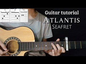 Atlantis - Seafret ( Guitar tutorial)