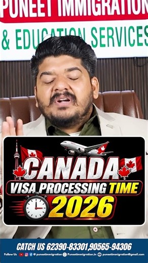 Canada Visa Processing Time CHANGED! August 2026 BIG UPDATE | Puneet Immigration