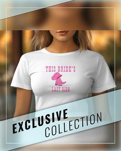 Bachelorette Party Crop Top, Bride's Last Ride, Pink Cowgirl Boot, Country Western Theme, Bridal ...