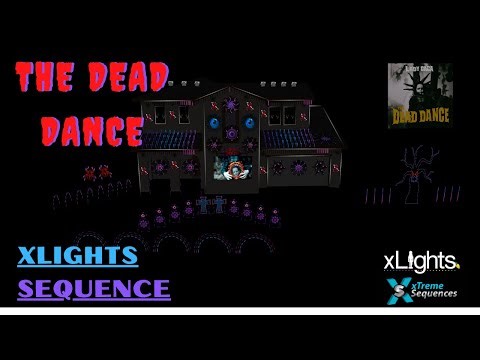 xLights Sequence The Dead Dance by xTreme Sequences