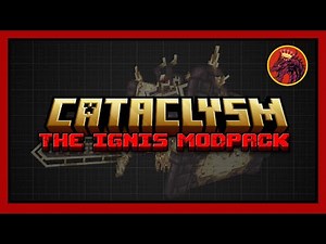 Minecraft: L Ender's Cataclysm: The Ignis Modpack