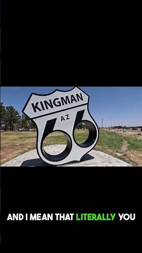 Kingman’s HUGE Route 66 Shield — A Must-See !!!