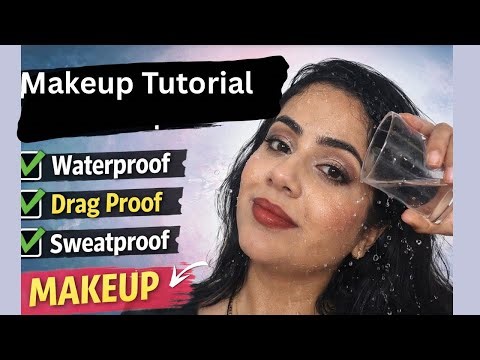 Waterproof, Sweatproof and Drag Proof Makeup Tutorial #makeuptutorial