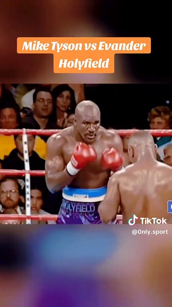 Mike Tyson vs Evander Holyfield: Highlights of an Epic Knockout