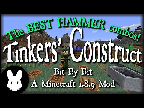 Tinkers' Construct 2 - Tinkers' Combos - Best Hammer for early and late game!