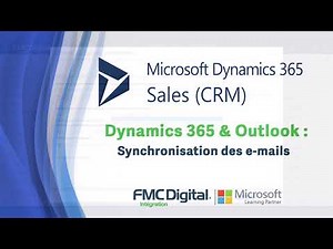 Dynamics 365 CRM & Outlook : Synchronisation des E Mails