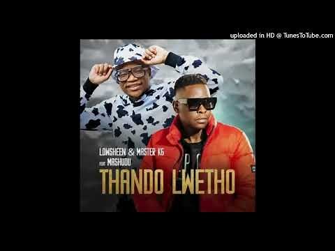 Lowsheen & Master KG ft Mashudu - Uthando Lwethu (Official Audio)
