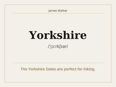 How to say Yorkshire? [Pronunciation with examples]