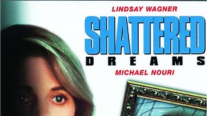 Shattered Dreams - Apple TV