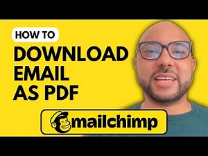 How to Download a Mailchimp Email as PDF