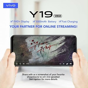 Streaming your favorite shows & movies is best with vivo Y19, giving you a great experience due to its large screen size and long-lasting battery! What’s your favorite show or movie to watch? Share with us a screenshot and tell us who's your favorite character in the comments section below. One winner will be randomly chosen and win exciting vivo goodies! Contest duration is from July 23 - 29, 2020. Announcement of winner is on July 31, 2020 (Friday). | vivo