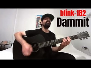 Dammit - blink-182 [Acoustic Cover by Joel Goguen]