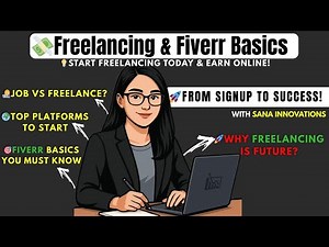 A to Z Freelancing Guide + Fiverr Explained — Basics, Terminologies & How to Get Started