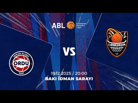 ABL 2025-2026 | ORDU VS LƏNKƏRAN | 19.12.2025 | 10-CU TUR