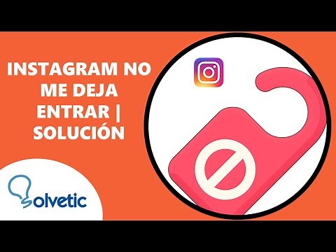 ❌ Que Hacer si Instagram NO ME DEJA ENTRAR 2023 ✔️ SOLUCION