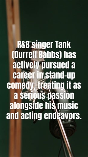 Tank is stand up comedian