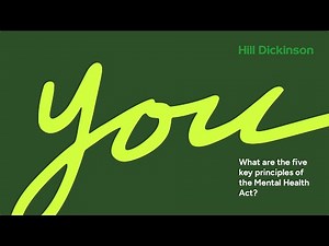 What are the five key principles of The Mental Capacity Act?