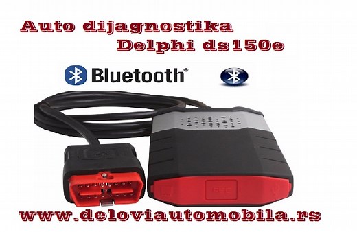 Auto dijagnostika Delphi ds150e - najpovoljnija auto dijagnostika
