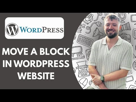 How to Move a Block in WordPress Website (Full 2025 Guide)