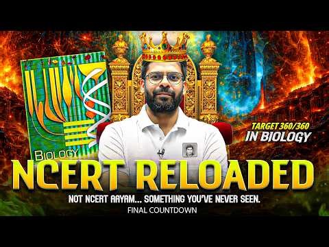 NCERT Reloaded 🚀: This Time It’s Different 🔥 | #NEET2026 #Biology #NCERT 📚