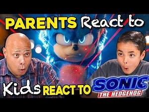 Parents React To Kids React To NEW Sonic Trailer