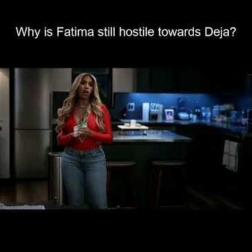 Tyler Perry's Zatima | Why Is Fatima Still Hostile Towards Deja?
