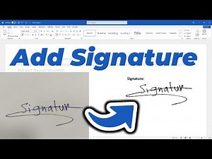 How to Add Handwritten Signature in Word​