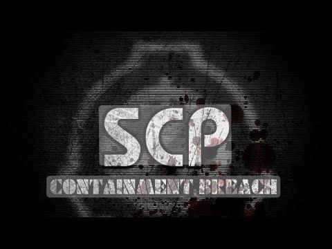WHY IS THIS SO SCARY - SCP Containment Breach