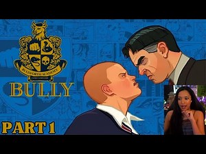 Bully | Part 1 | First Playthrough | Let's Play w/ imkataclysm