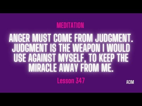 2025 Lesson 347 - A Course in Miracles Text and Meditation