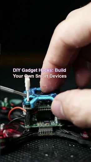 DIY Gadget Hacks: Build Your Own Smart Devices