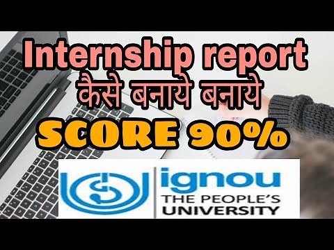 INTERNSHIP REPORT SAMPLE / IGNOU/ MPCE 015 , 025 ,035