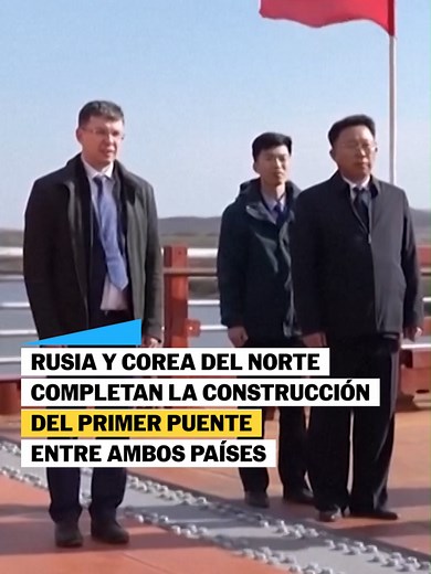 Puente Rusia-Corea del Norte listo en junio 2026