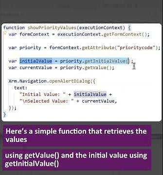 Dynamics 365: Difference Between getValue() & getInitialValue() Explained