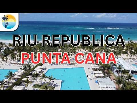 Riu Republica Punta Cana All Inclusive